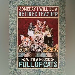Metal sign - retired teacher